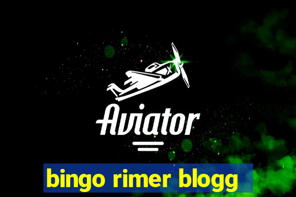 bingo rimer blogg