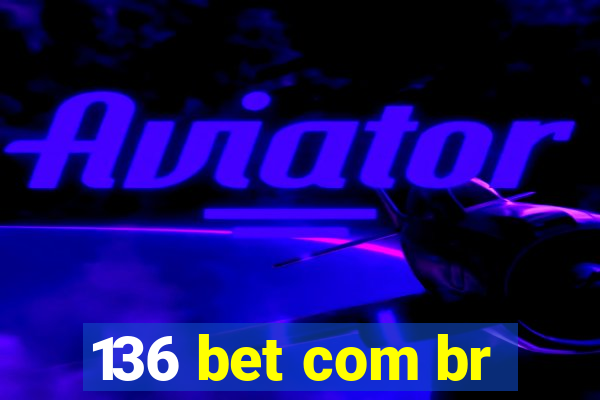 136 bet com br