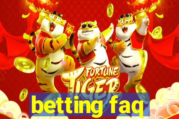 betting faq