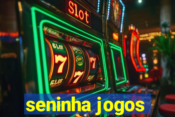 seninha jogos