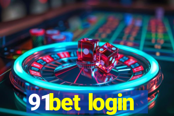 91bet login