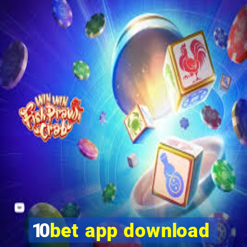 10bet app download