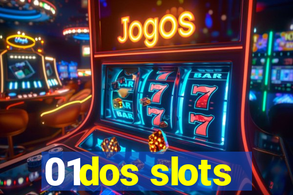 01dos slots