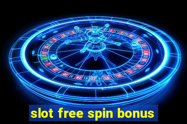 slot free spin bonus