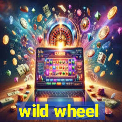 wild wheel