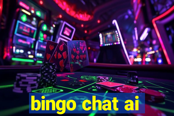 bingo chat ai