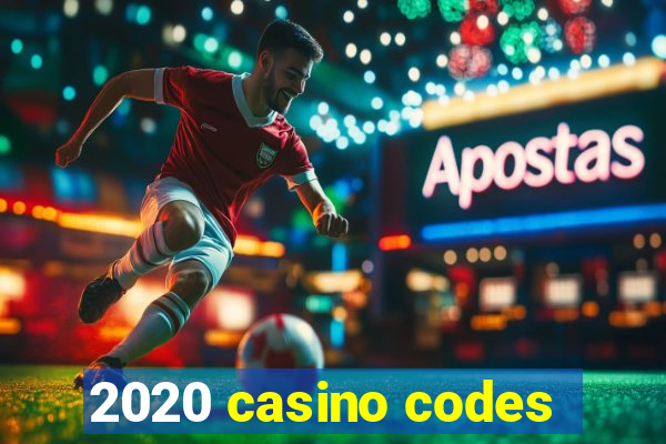 2020 casino codes