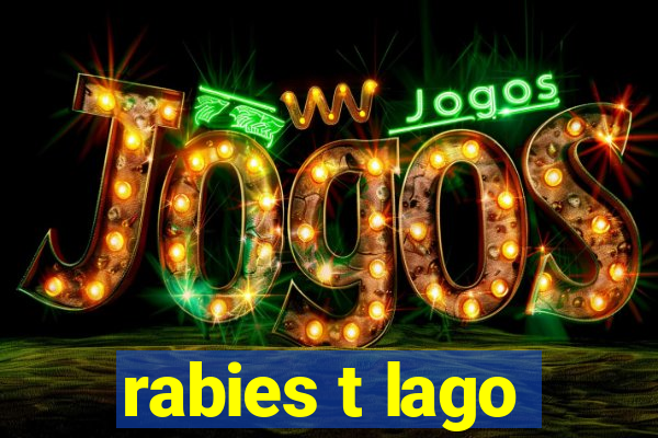 rabies t lago