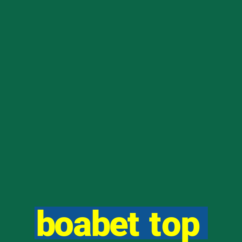 boabet top