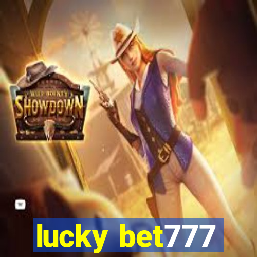 lucky bet777