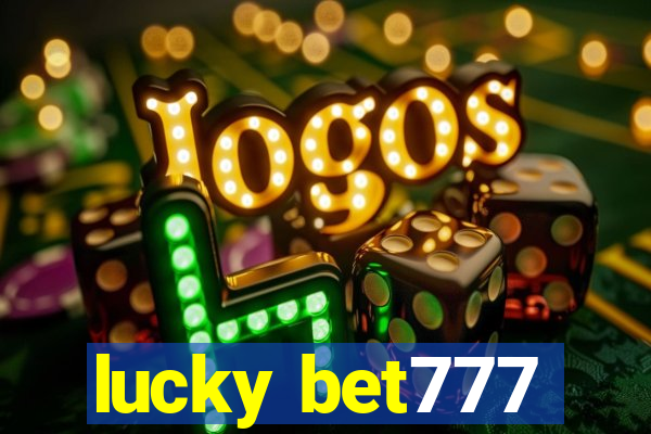 lucky bet777