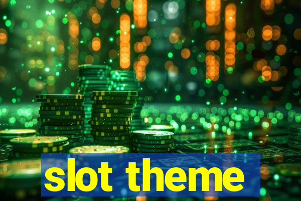 slot theme