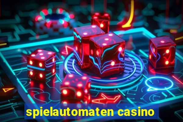 spielautomaten casino