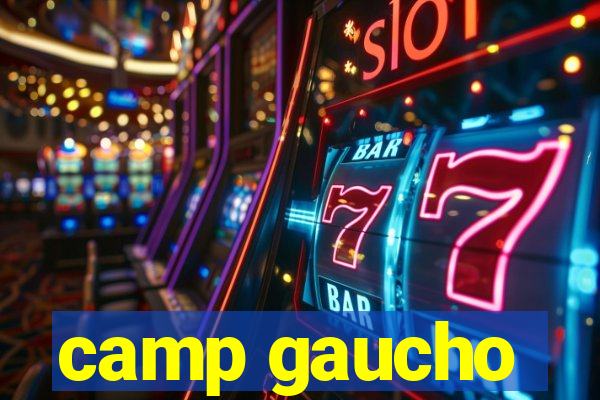 camp gaucho