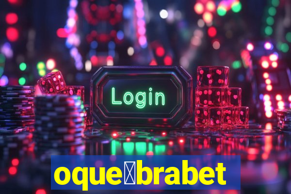 oque茅brabet