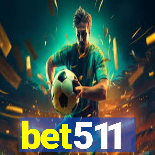 bet511