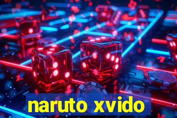 naruto xvido