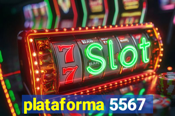 plataforma 5567