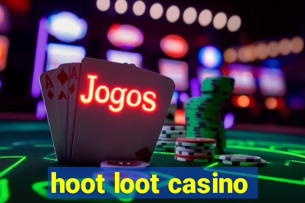 hoot loot casino