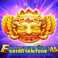 serdil telefone