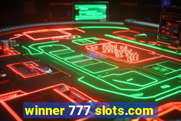 winner 777 slots.com