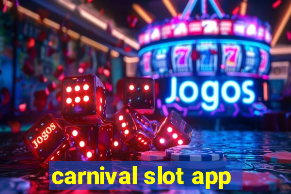 carnival slot app