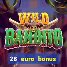 28 euro bonus casino online