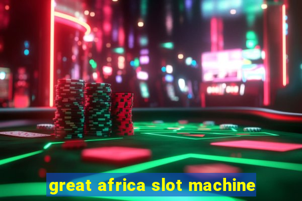 great africa slot machine