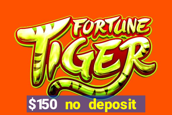 $150 no deposit bonus codes captain jack casino 2019