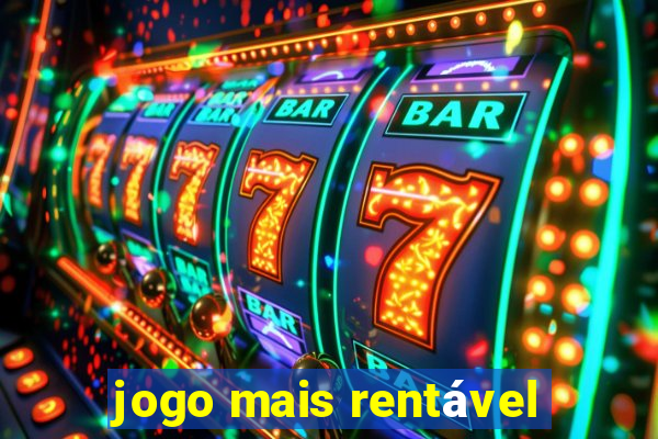 jogo mais rentável