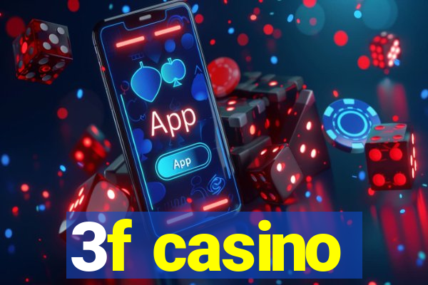 3f casino