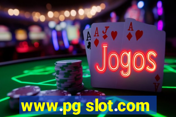 www.pg slot.com