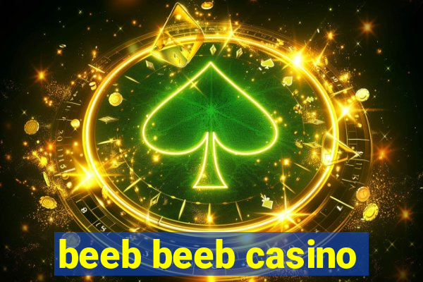 beeb beeb casino