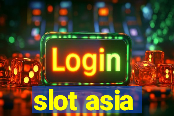 slot asia