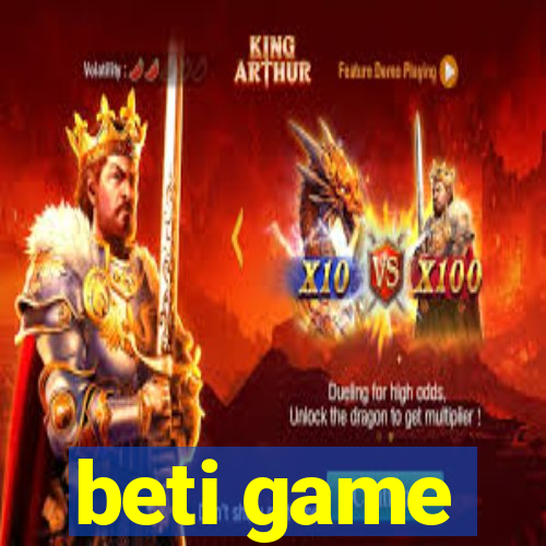 beti game