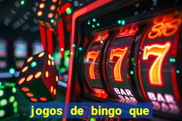 jogos de bingo que ganha dinheiro no pix