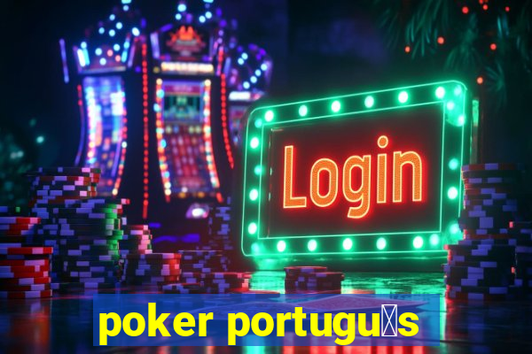 poker portugu锚s