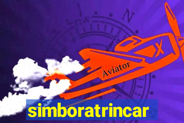 simboratrincar