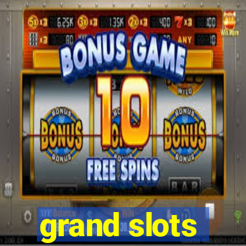 grand slots