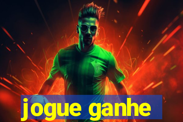 jogue ganhe