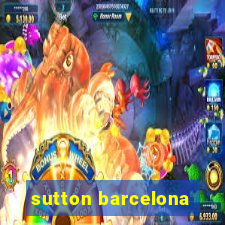 sutton barcelona