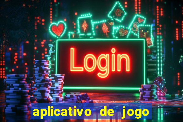 aplicativo de jogo que da bonus no cadastro