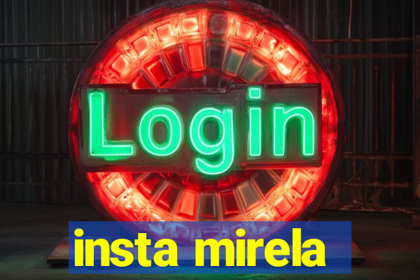 insta mirela