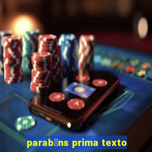 parab茅ns prima texto