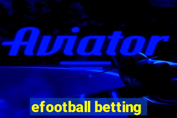 efootball betting