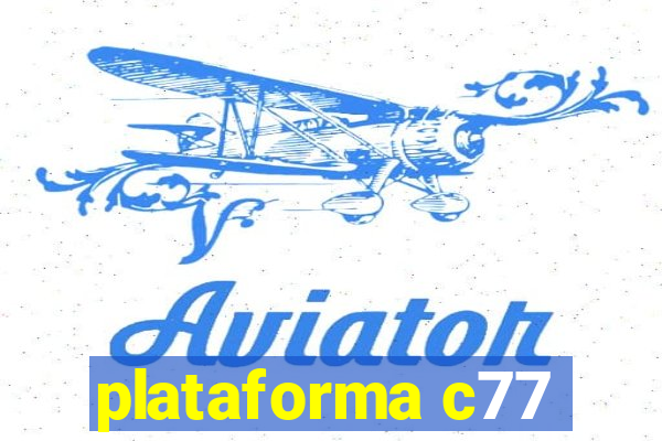 plataforma c77