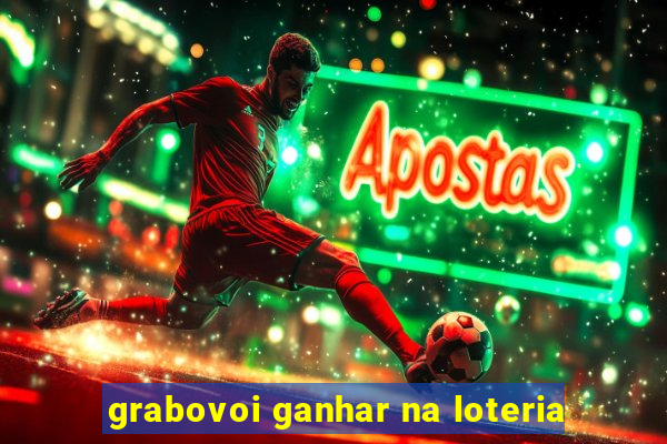 grabovoi ganhar na loteria