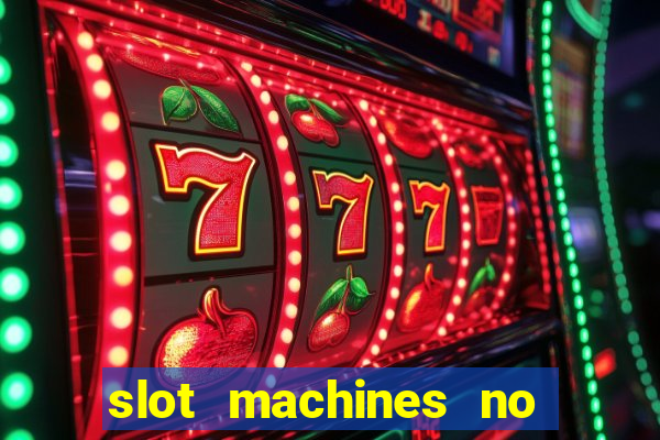 slot machines no deposit bonus