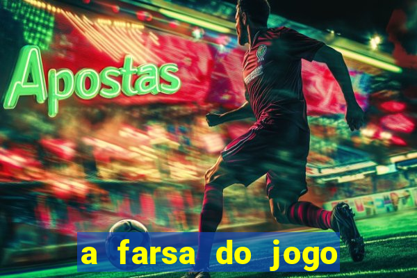 a farsa do jogo do tigrinho