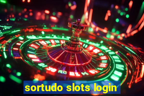 sortudo slots login